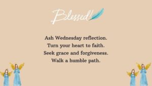 Ash Wednesday Quotes About Faith and Reflection