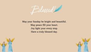 Beautiful Sunday Blessings and Wishes