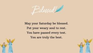Blessed Saturday Quotes and Blessings