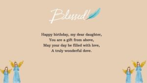 Happy Birthday My Daughter Blessings and Quotes