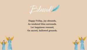 Happy Friday Blessings for a Joyful Weekend