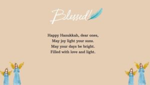 Happy Hanukkah Blessings for Family and Friends