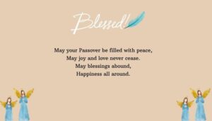 Happy Passover Blessings and Wishes