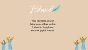 Happy Spring Blessings for a Fresh Season