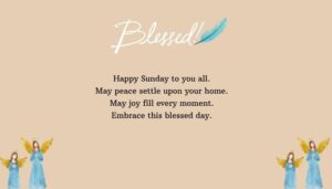 Happy Sunday Blessings for Peace and Joy