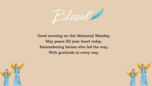 Monday Memorial Day Blessings and Messages