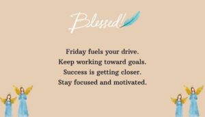 Motivational Friday Quotes for Work and Life