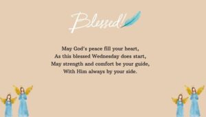 Prayer Wednesday Blessings for Peace and Strength