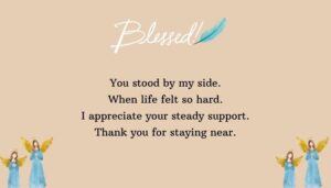 Support Appreciation Thank You Quotes for Difficult Times