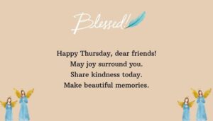 Uplifting Thursday Quotes for Friends and Family